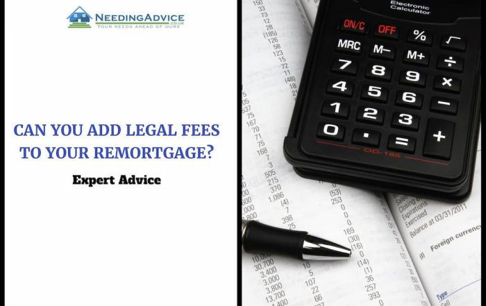 can you add legal fees to your mortgage?