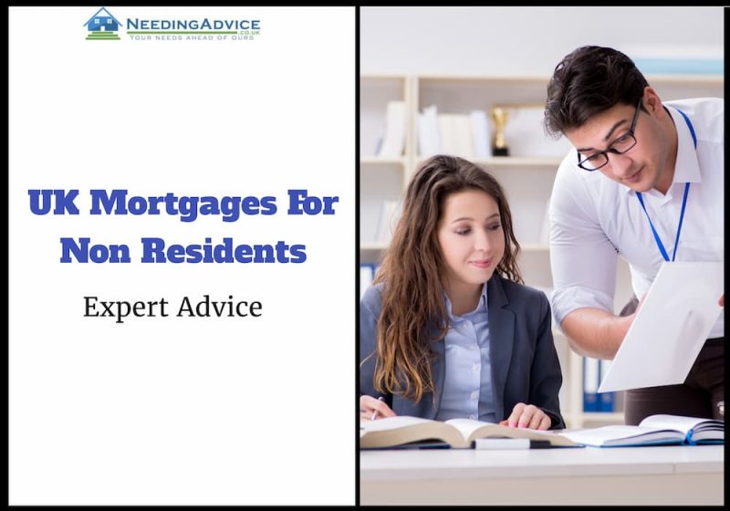 UK Mortgages for NonUK Residents Guide to Getting a Mortgage in UK