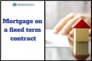 mortgage on fixed term contract