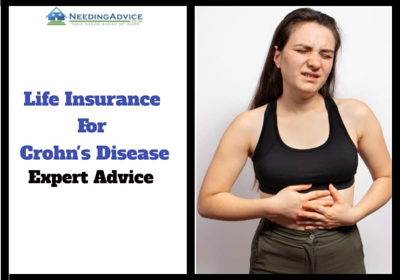 Life Insurance For Crohn's Disease Expert Insurance Provider Advice
