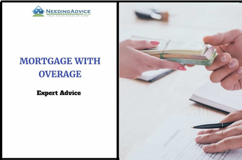 Mortgage with Overage What You Need to Know