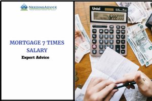 Mortgage 7 Times Salary