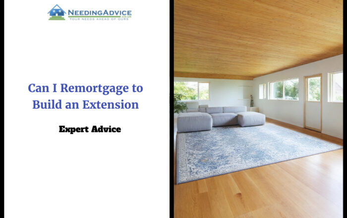 Remortgage to Build an Extension