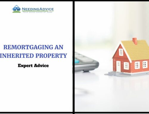 Remortgaging an Inherited Property: A Guide