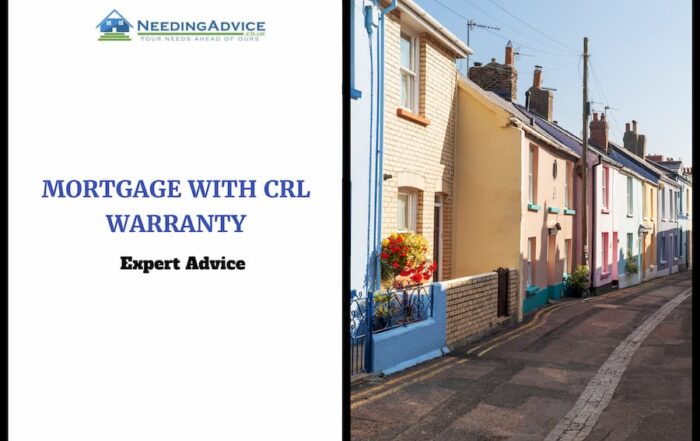 mortgage with crl warranty