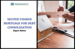 Second Charge Mortgage for Debt Consolidation