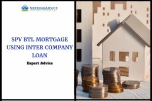 SPV BTL Mortgage Using Inter Company Loan Explained