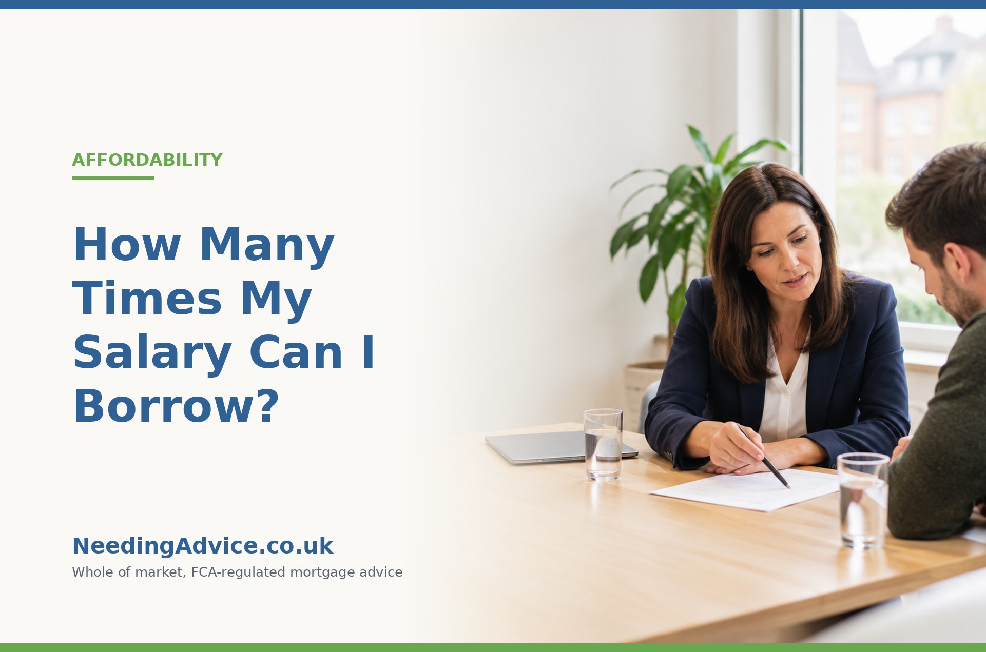 Mortgage adviser explaining income multiples and affordability to a client