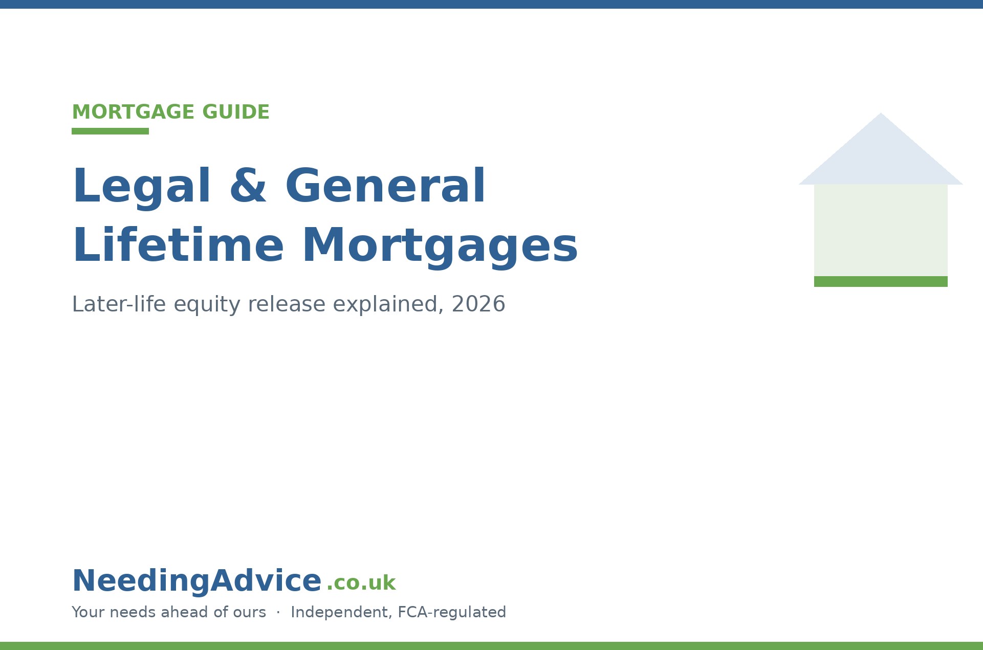 Legal and General lifetime mortgage later-life equity release 2026